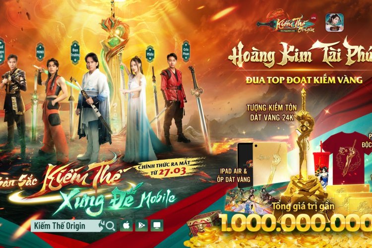 Kiếm Thế Origin sẵn sàng tiếp nối chặng đường 14 năm Việt Nam vào ngày 27/3