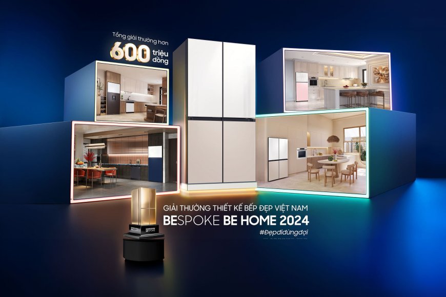 Samsung Bespoke đồng hành cùng Giải thưởng Thiết Kế Bếp Đẹp Việt Nam 2024