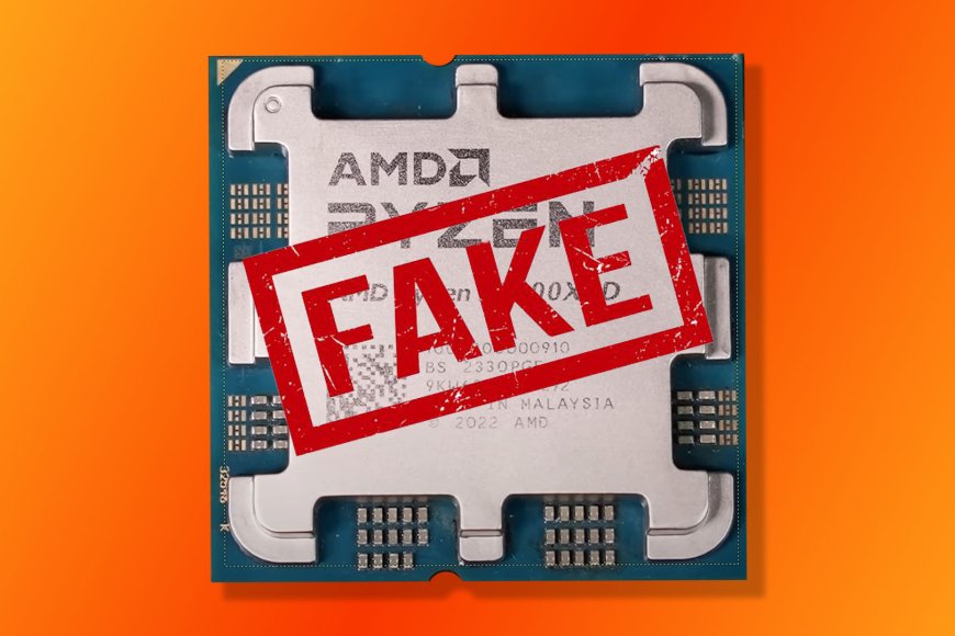 Xuất hiện chip AMD Ryzen 7 7800X3D giả