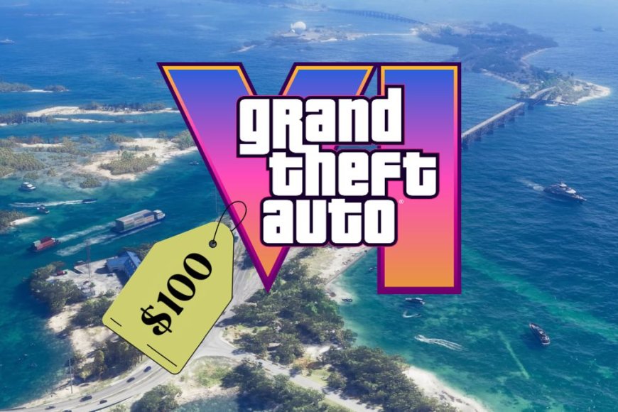 Grand Theft Auto VI có giá bán cao kỷ lục?