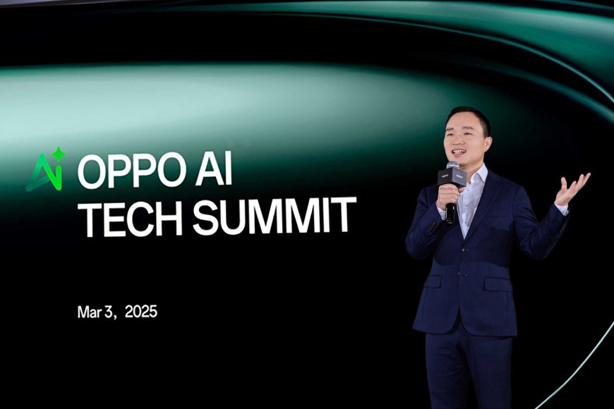 MWC 2025: OPPO nâng cấp chiến lược AI, cải thiện trải nghiệm trên smartphone
