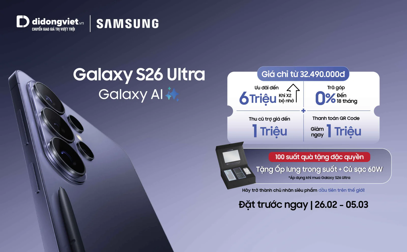 Đặt trước Galaxy S26 series tại Di Động Việt, hưởng ưu đãi lên đến 16 triệu đồng